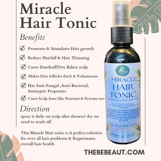 Miracle hair tonic